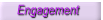 Engagement